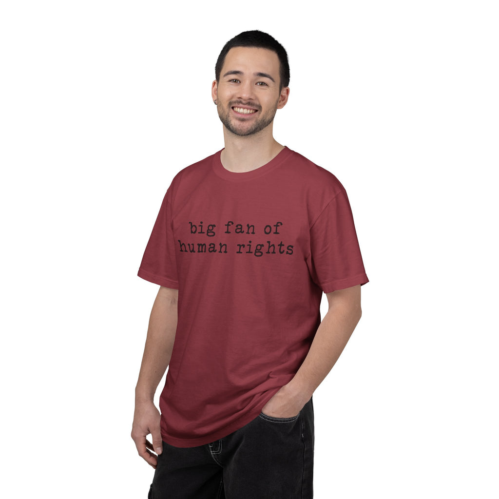 Big Fan of Human Rights T-Shirt